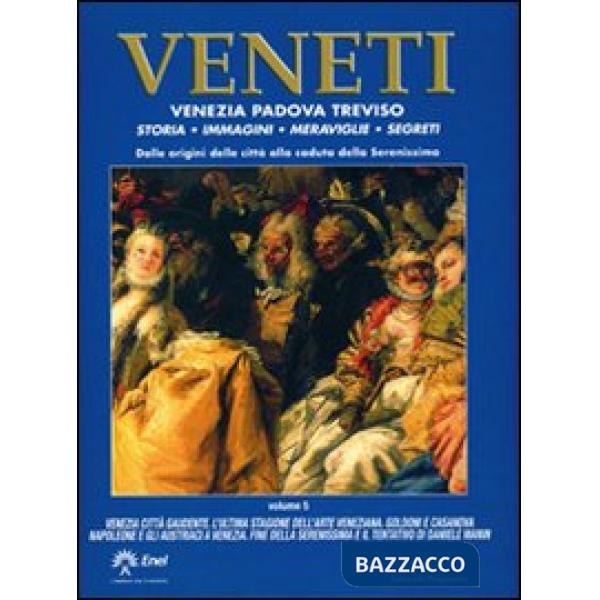 Veneti. Venezia Padova Treviso