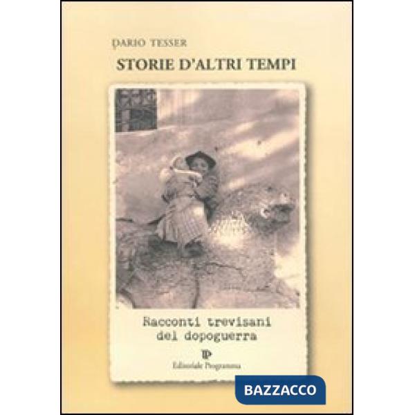 Storie d'altri tempi