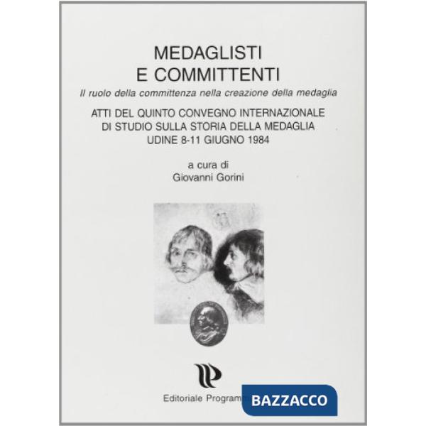 Medaglisti e committenti
