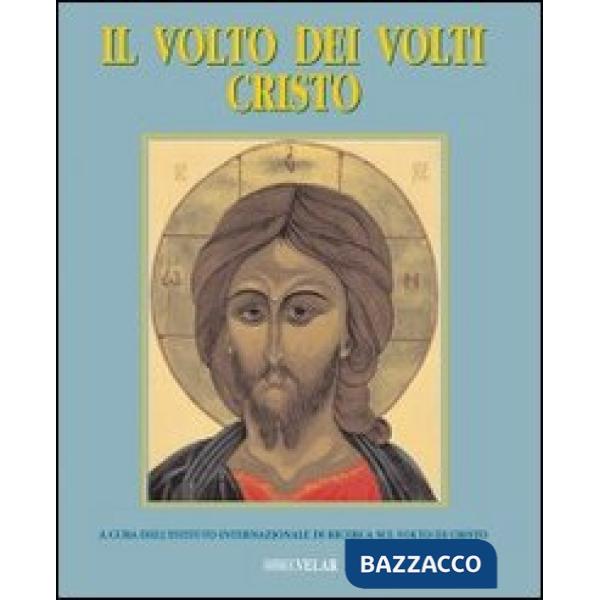 Volto dei volti: Cristo. Ediz. illustrata (Il). Vol. 5