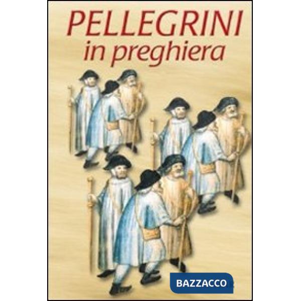 Pellegrini in preghiera