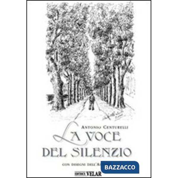 Voce del silenzio (La)
