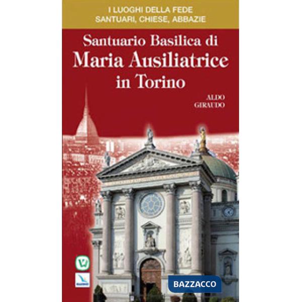 Santuario basilica di Maria Ausiliatrice di Torino