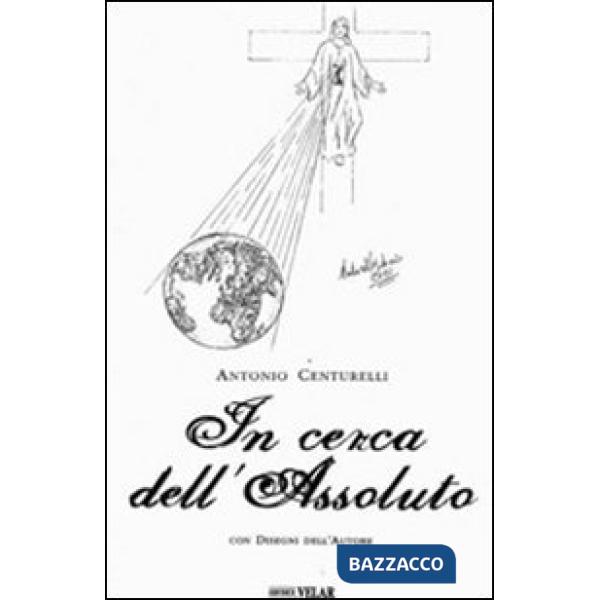 In cerca dell'assoluto