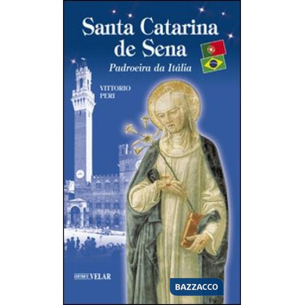 Santa Catalina de Sena. Patroeira da Italia