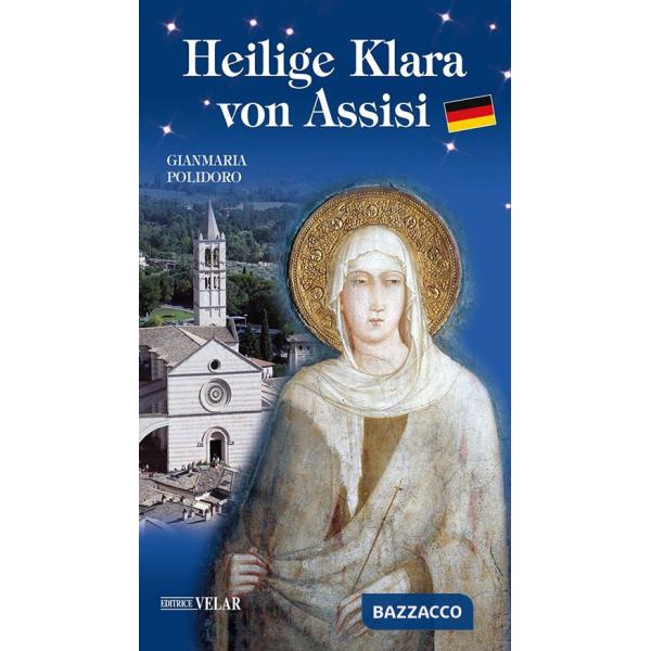 Heilige Klara von Assisi