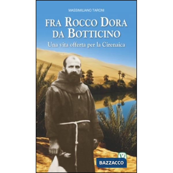 Fra Rocco Dora da Botticino. Una vita offerta per la Cirenaica