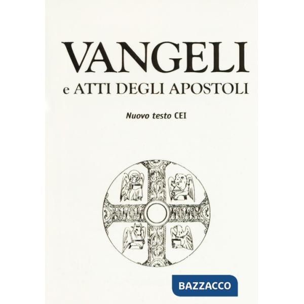 Vangeli e Atti degli Apostoli