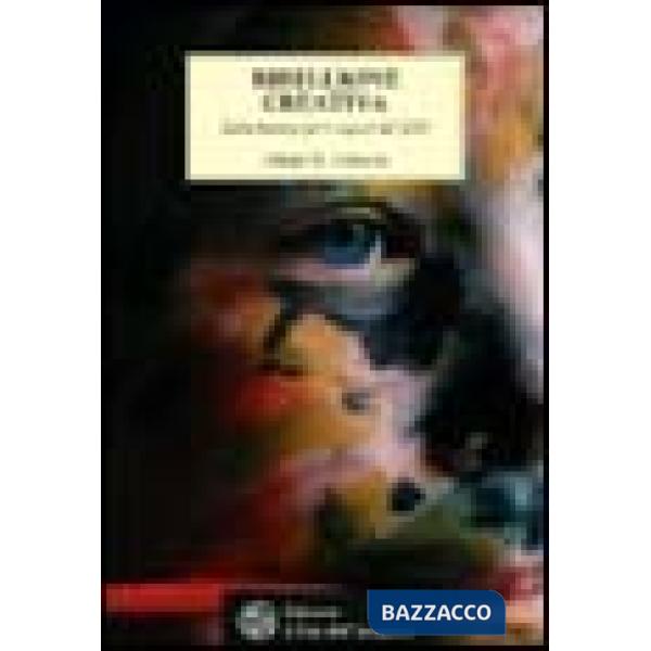 Ribellione creativa. Scelte positive per i ragazzi del 2000