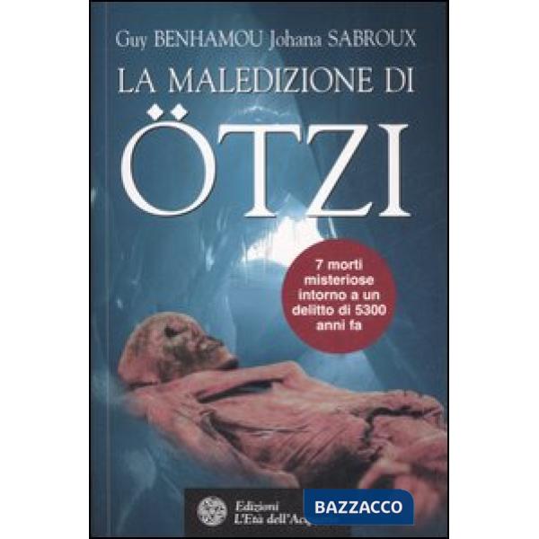 Maledizione di Ötzi, la mummia dei ghiacci (La)