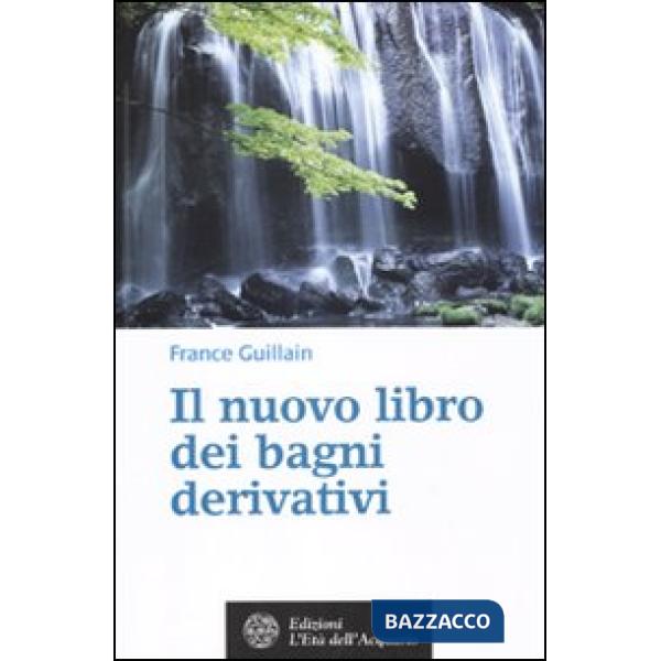 Nuovo libro dei bagni derivativi (Il)