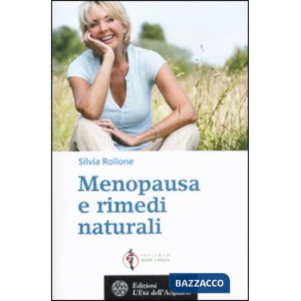 Menopausa e rimedi naturali