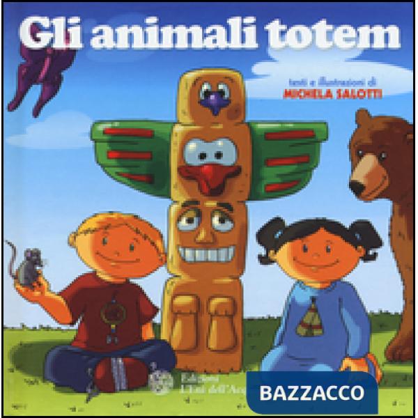 Animali totem (Gli)
