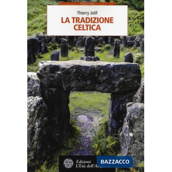 Tradizione celtica (La)