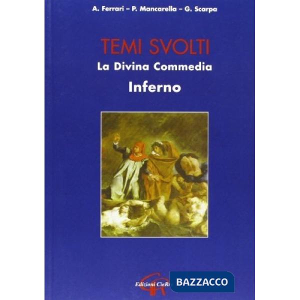 Divina Commedia. Inferno. Temi svolti