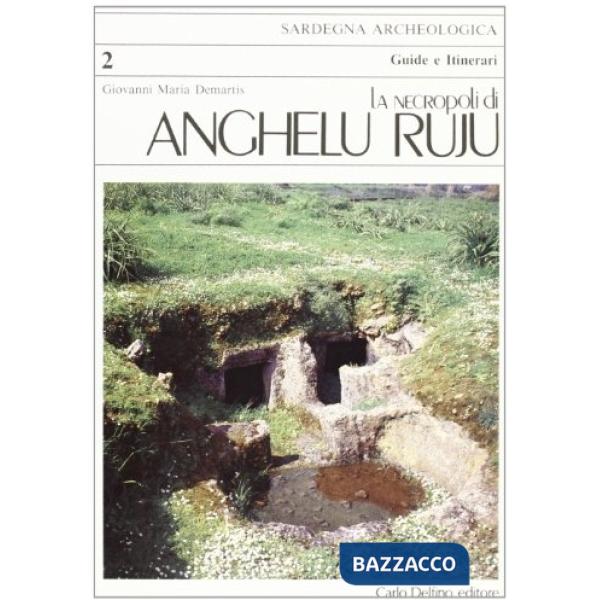 Necropoli di Anghelu Ruju (La)