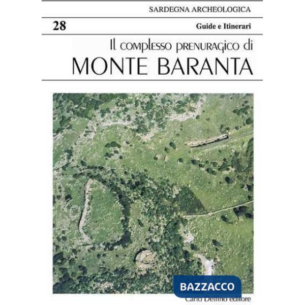Complesso prenuragico di monte Baranta (Il)