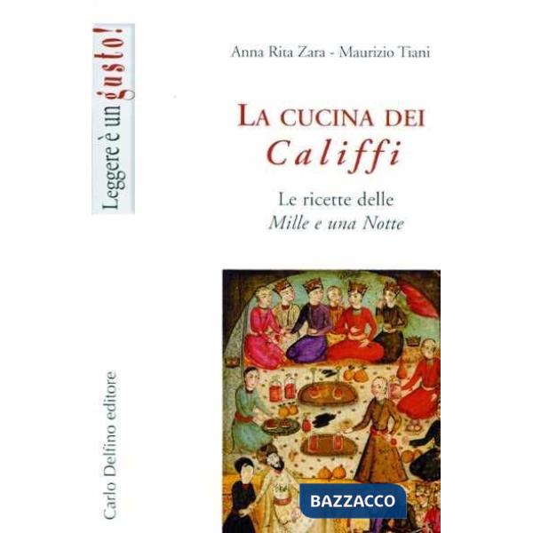 Cucina dei Califfi (La)