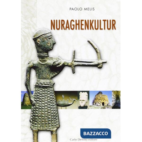 Civiltà nuragica. Ediz. tedesca (La)