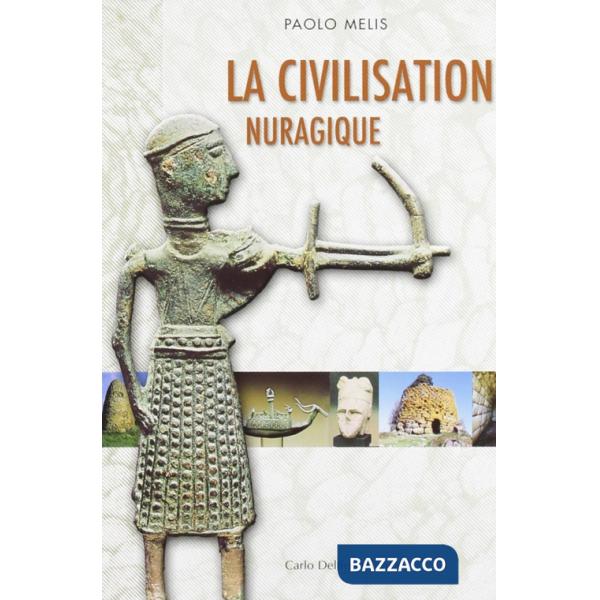 Civiltà nuragica. Ediz. francese (La)