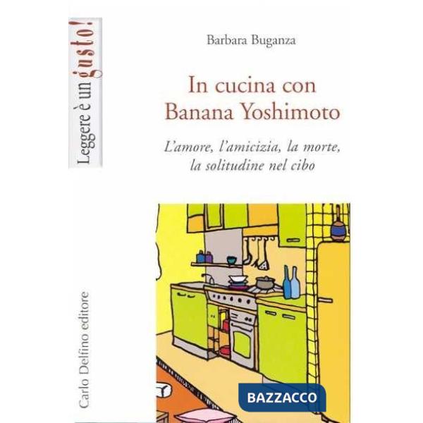In cucina con Banana Yoshimoto