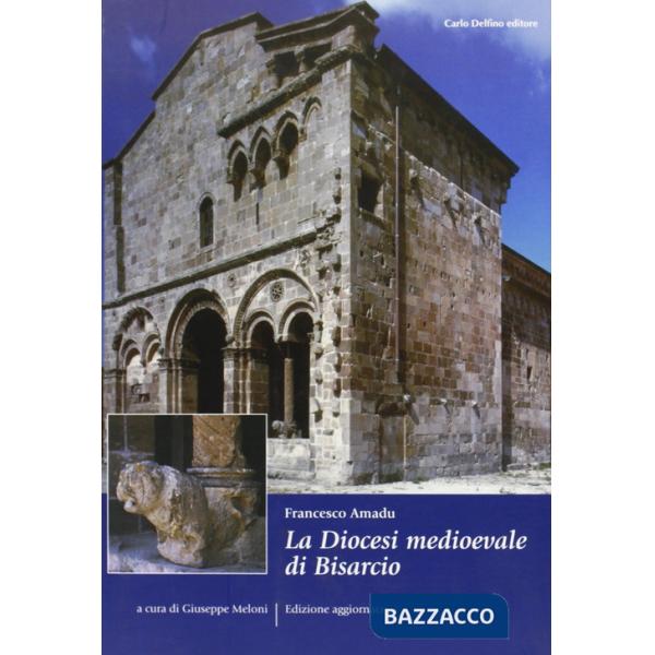 Diocesi medioevale di Bisarcio (La)