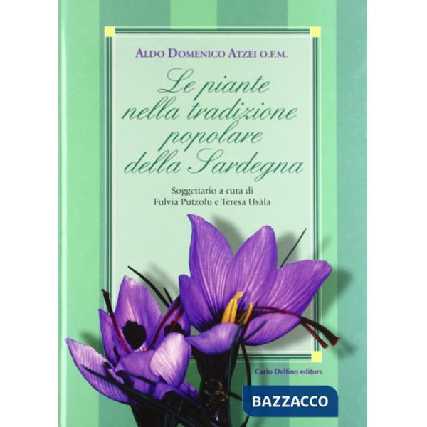 Piante nella tradizione popolare della Sardegna (Le)