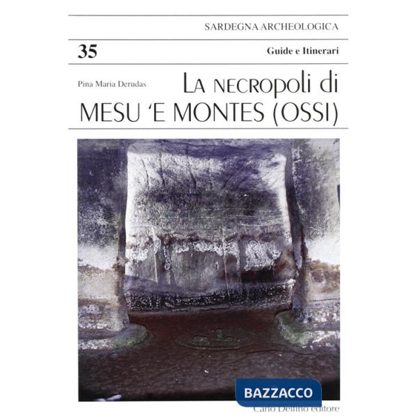 Necropoli di Mesu 'e Montes (La)