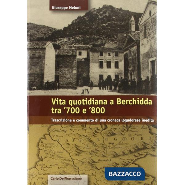 Vita quotidiana a Berchidda tra '700 e '800
