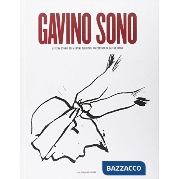 Gavino sono. La vera storia dei martiri turritani