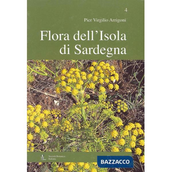 Flora dell'isola di Sardegna. Vol. 4