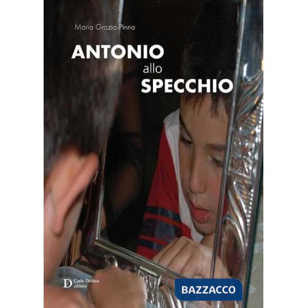 Antonio allo specchio