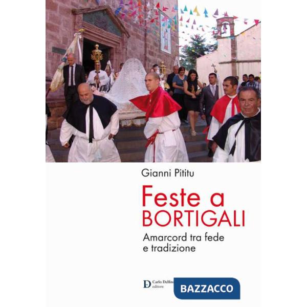 Feste a Bortigali. Amarcord tra fede e trazione