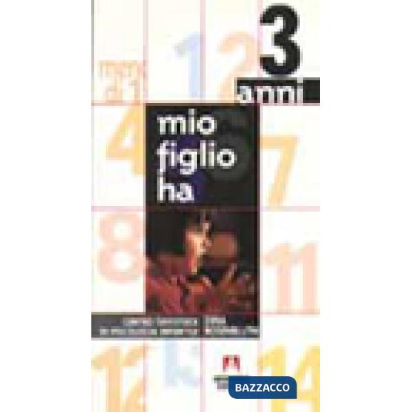 Mio figlio ha 3 anni