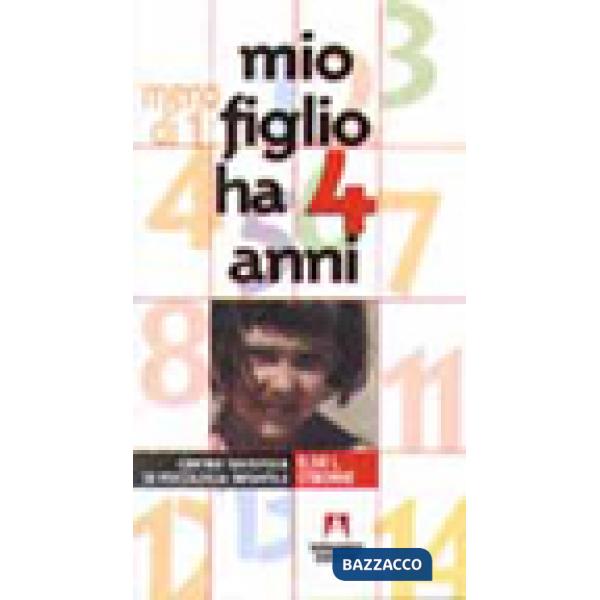Mio figlio ha 4 anni