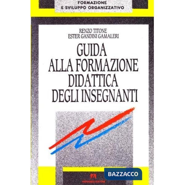 Guida alla formazione didattica degli insegnanti