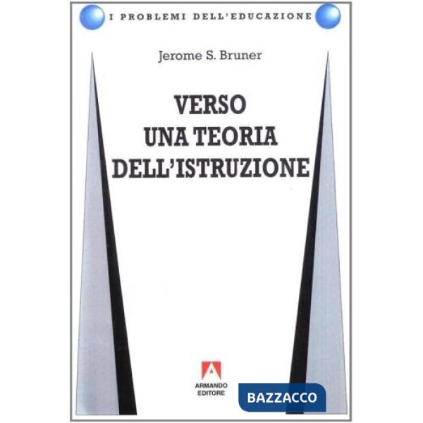 Verso una teoria dell'istruzione