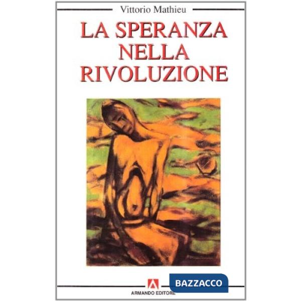 Speranza nella rivoluzione (La)