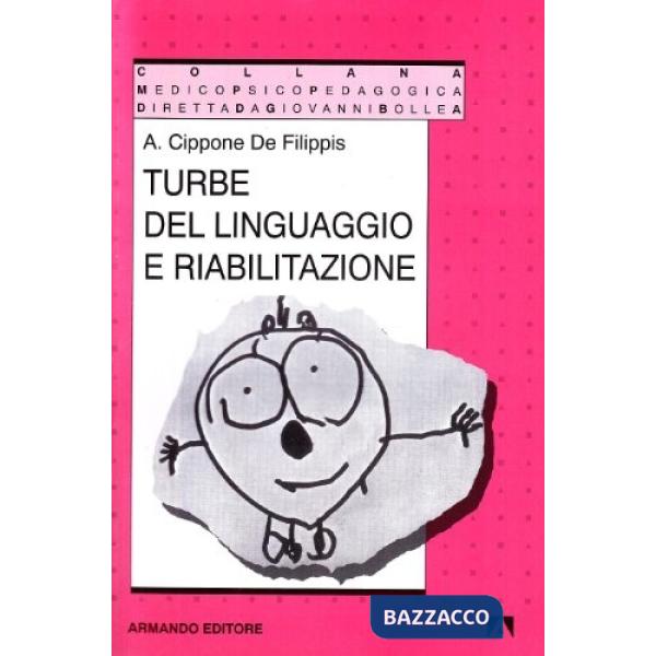 Turbe del linguaggio e riabilitazione
