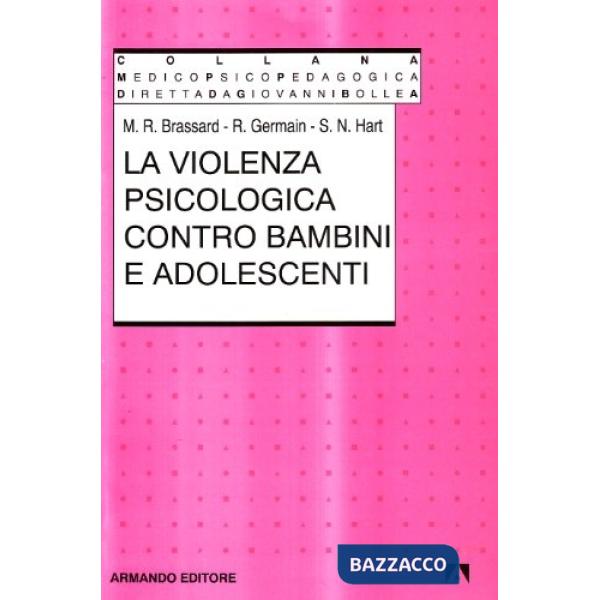 Violenza psicologica contro bambini e adolescenti (La)