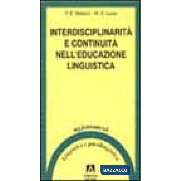 Interdisciplinarità e continuità nell'educazione linguistica. Progetto Cartesio. Irrsae Molise