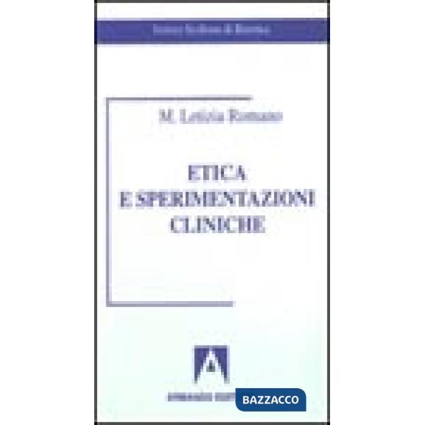Etica e sperimentazioni cliniche