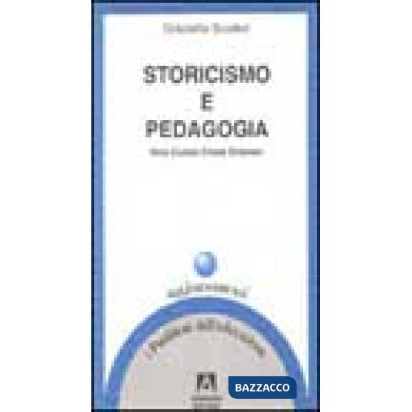 Storicismo e pedagogia. Vico, Cuoco, Croce, Gramsci