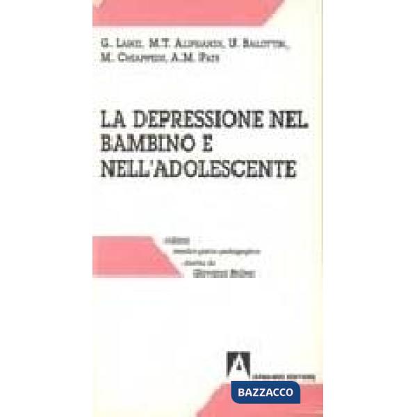 Depressione nel bambino e nell'adolescente (La)