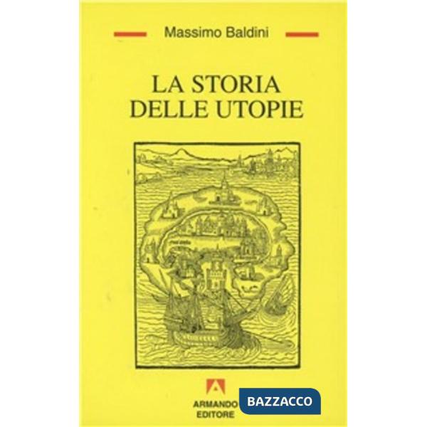 Storia delle utopie (La)