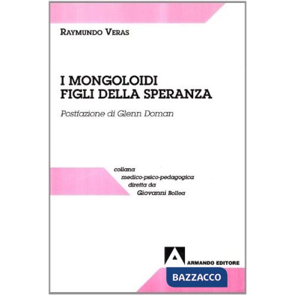 Mongoloidi. Figli della speranza (I)