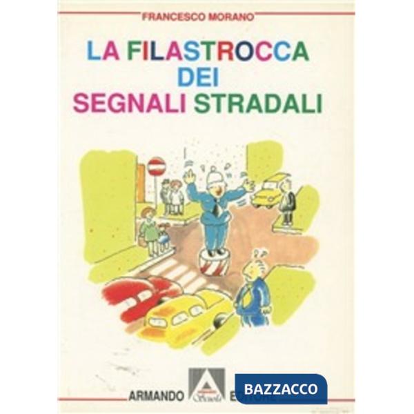 Filastrocca dei segnali stradali (La)