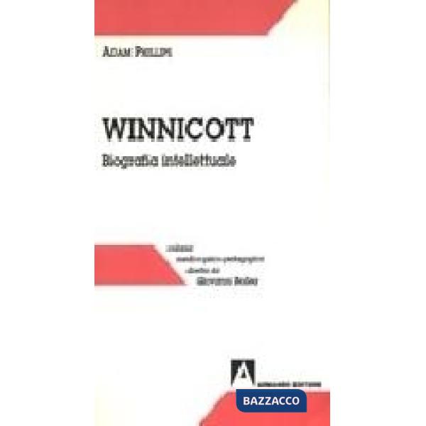 Winnicott. Biografia intellettuale