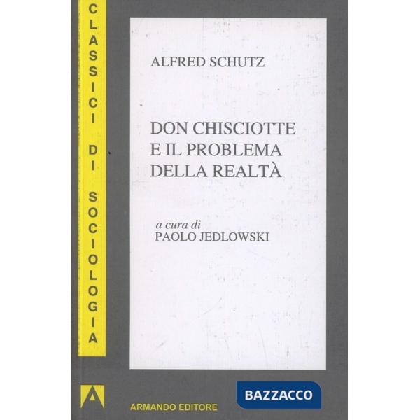 Don Chisciotte e il problema della realtà