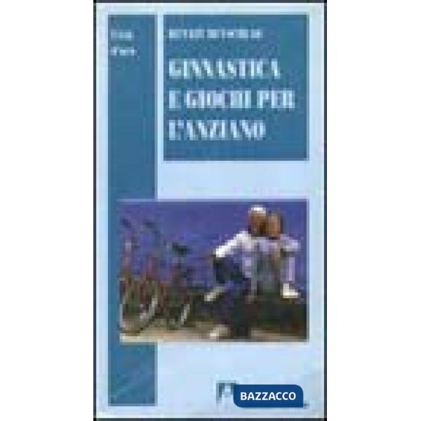 Ginnastica e giochi per l'anziano